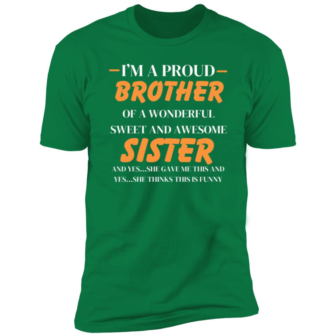 Proud Brother Premium Short Sleeve Tee (Closeout)